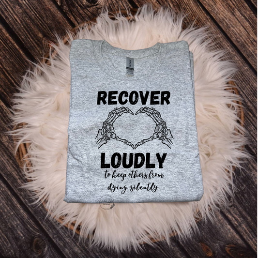 Recover Loudly: Keeping Others from Dying Silently