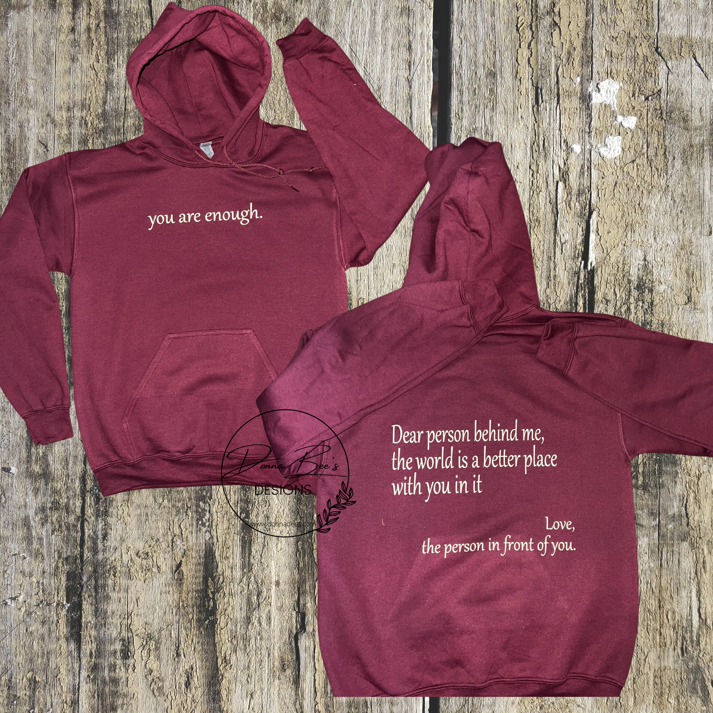 Dear person behind me | words of encouragement | Mental health hoodie