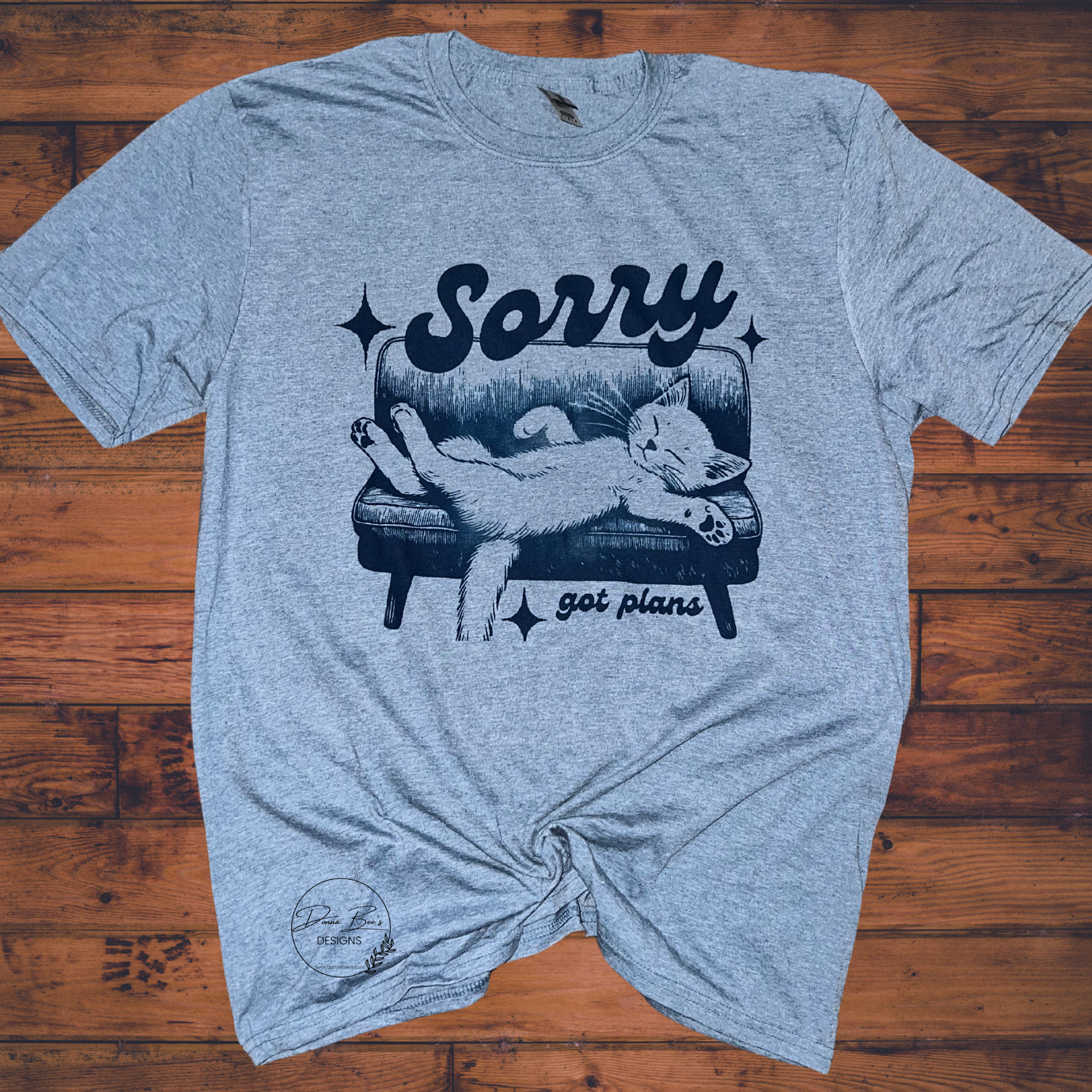 Sorry got plans tee | funny cat | Cat Lover