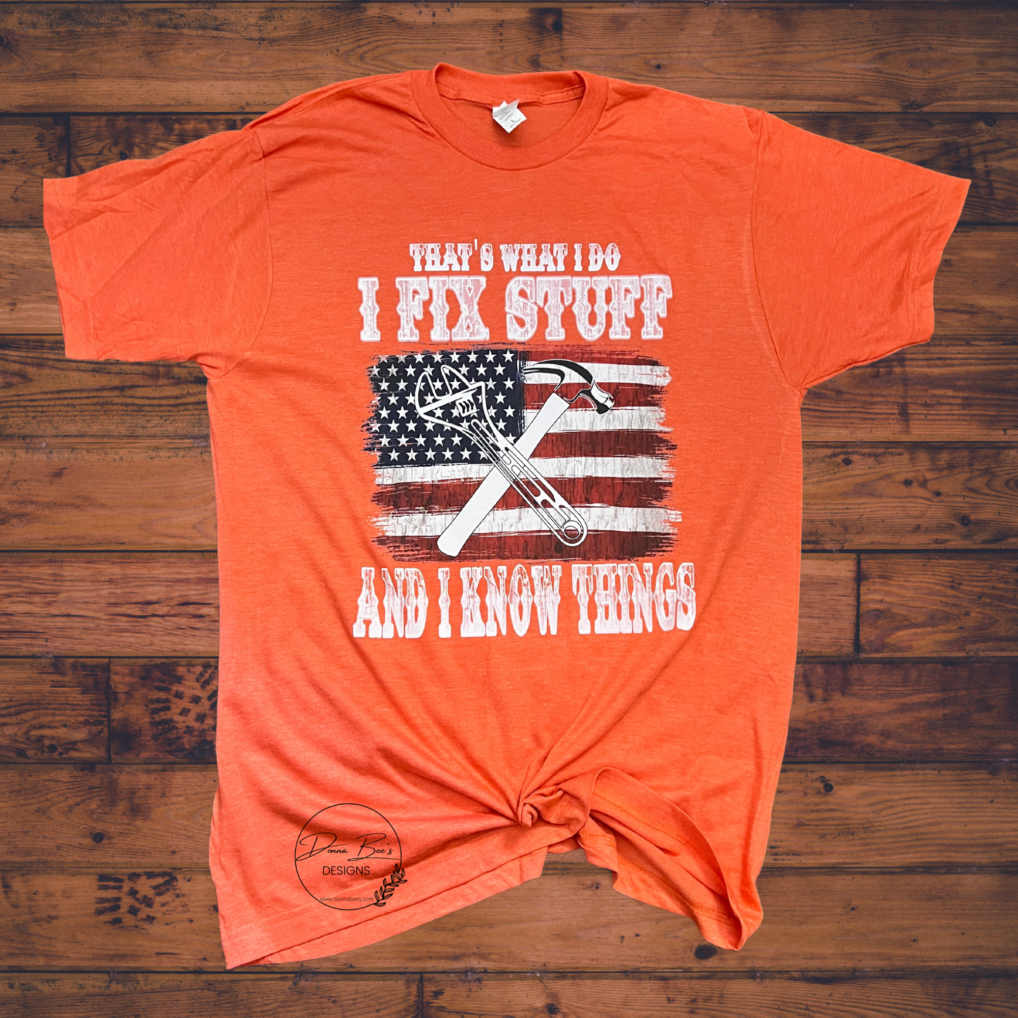 I fix Stuff and know things t-shirt | American Flag | Handy man