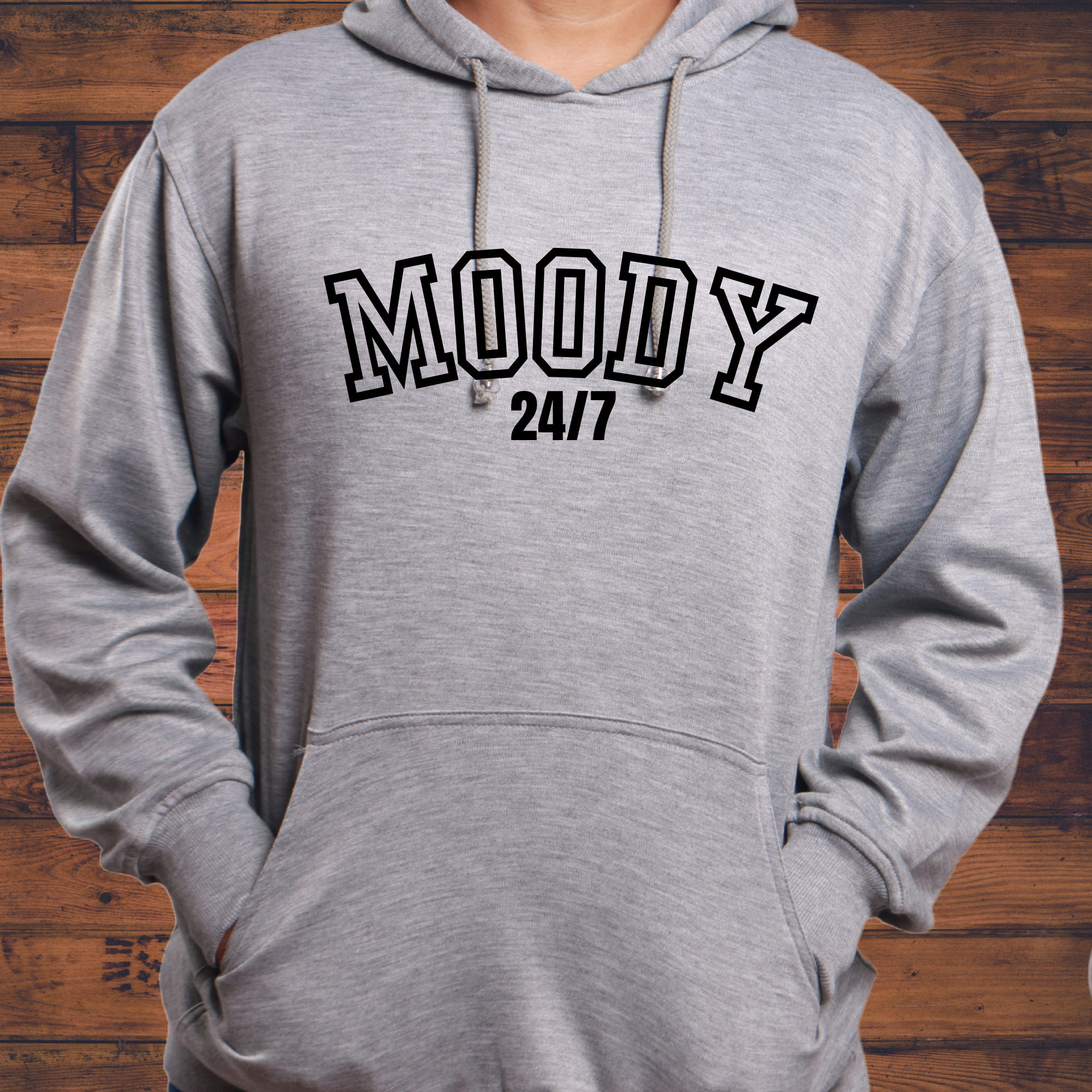 Moody 24/7 Hoodie