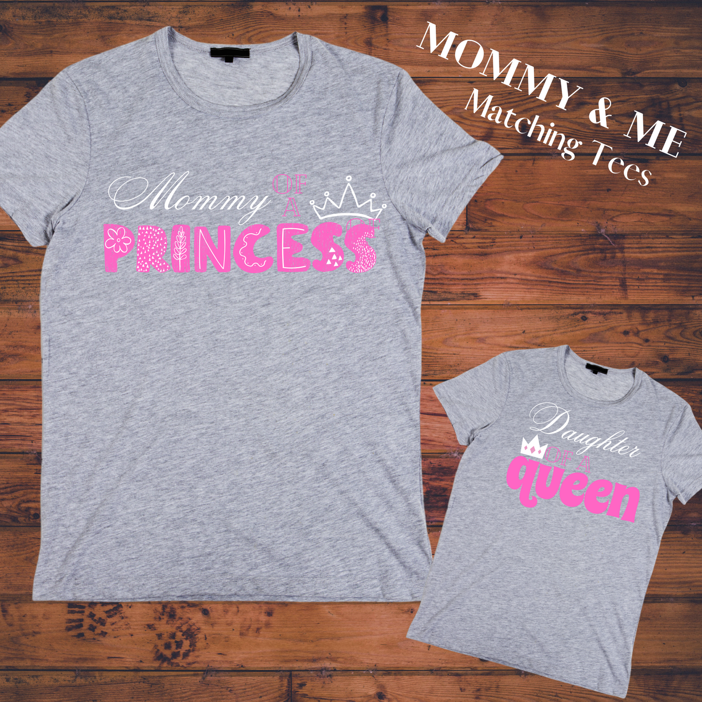 Mommy & Daughter T-Shirt set | Princess | Mom Shirt