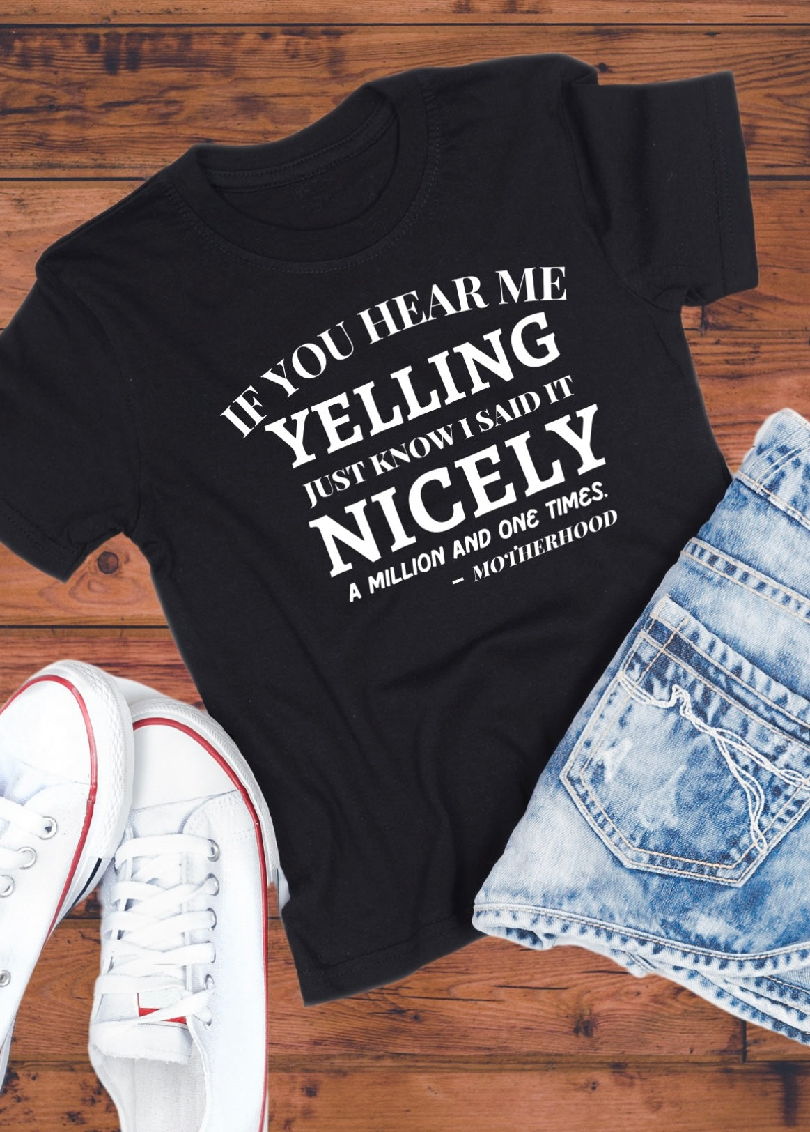 Motherhood | If you hear me yelling tee