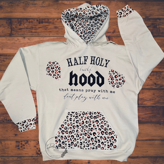 half hood half holy pray with me dont play with me|donnabees.com/