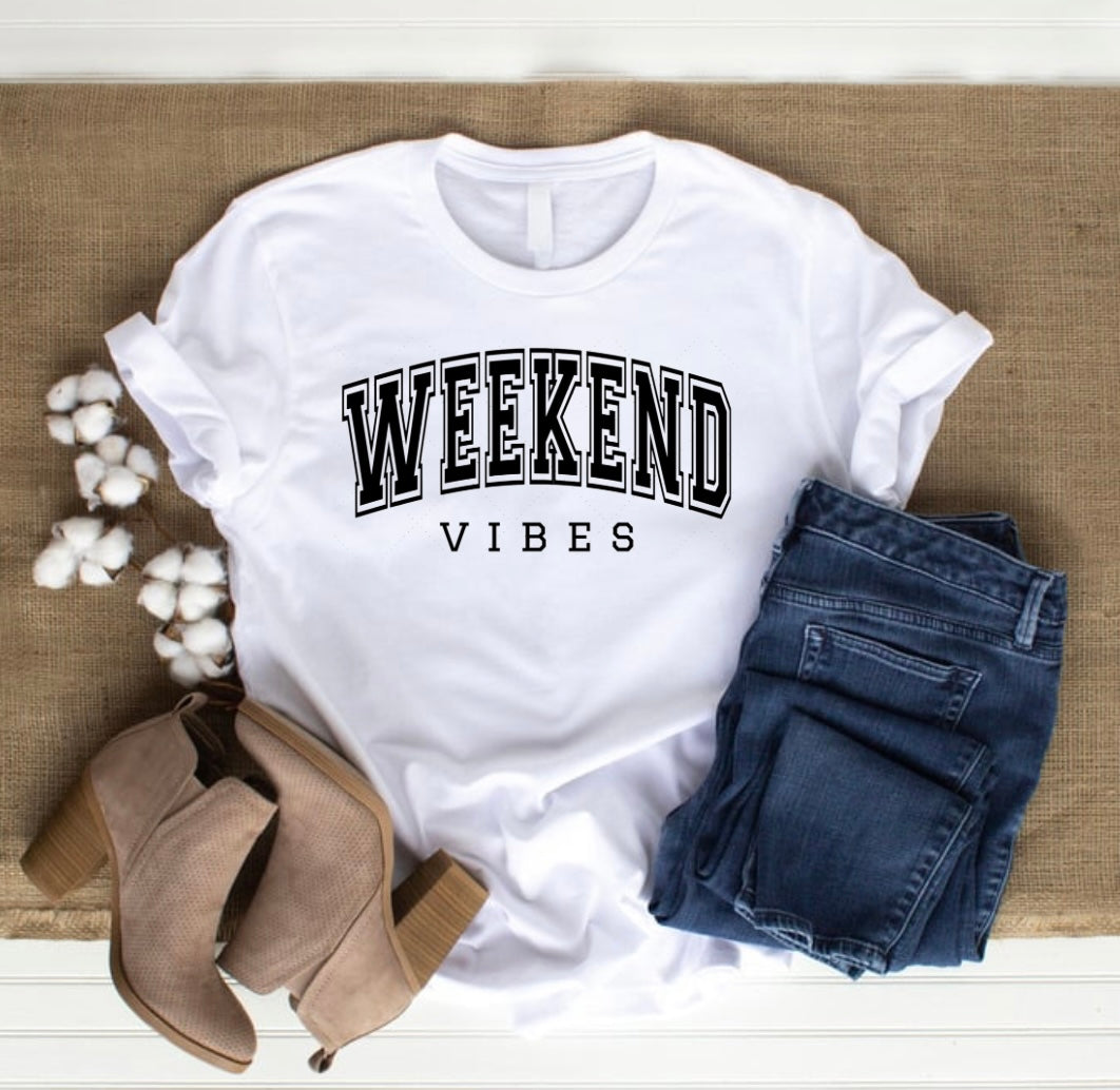 Weekend Vibes T-Shirt